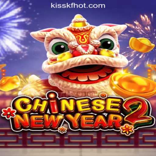 Exploring the Fascinating World of CHINESENEWYEAR2: Unveiling the Game with KISSKF.COM's Free Spins in Brazil