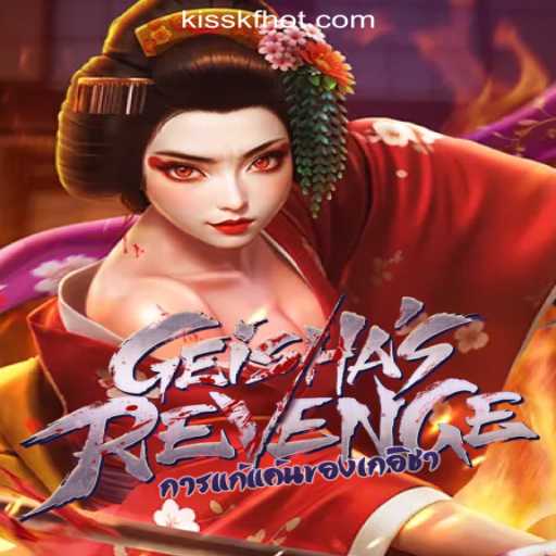 Exploring GeishasRevenge: A Unique Gaming Experience with KISSKF.COM