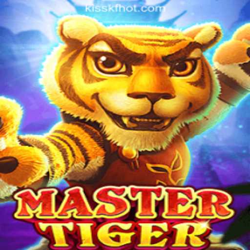 MasterTiger: Unleash the Beast with KISSKF.COM Rodadas Grátis Brasil
